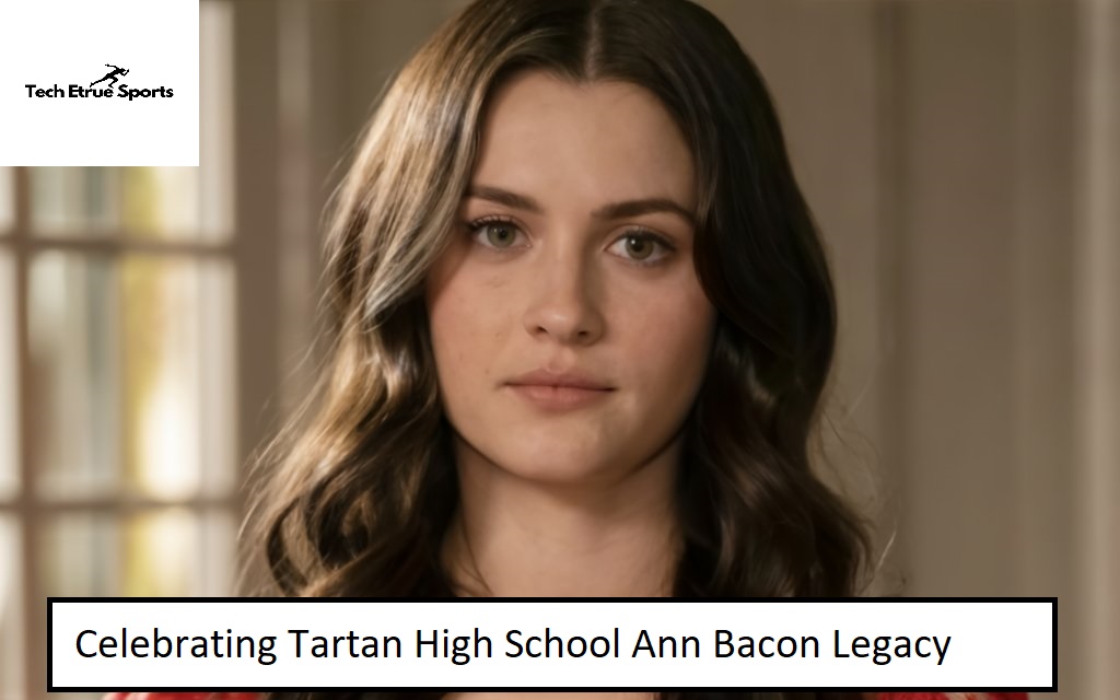 Tartan High School Ann Bacon